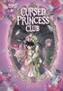 Cursed Princess Club Graphic Novel Volume 02