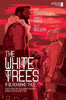 WHITE TREES ONE SHOT SECOND PRINTING CVR A