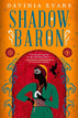 Shadow Baron (The Burnished City #2)