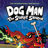 Dog Man: The Scarlet Shedder: A Graphic Novel (Dog Man #12): From the Creator of Captain Underpants