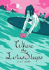 Where the Lotus Sleeps by C.A.P. Ward