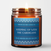 KEEPING UP WITH THE CARDIGANS (Black Absinthe) Soy Candle