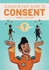 A Quick & Easy Guide To Consent TPB (Mature)