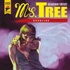 Ms. Tree: Deadline