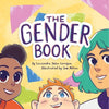 The Gender Book: Girls, Boys, Non-Binary, and Beyond