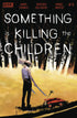 SOMETHING IS KILLING THE CHILDREN #0 CVR A DELL EDERA cover image