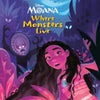 WHERE MONSTERS LIVE DISNEY MOANA TP cover image