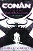 CONAN CULT OF THE OBSIDIAN MOON PROSE NOVEL HC cover image