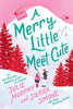 A Merry Little Meet Cute (Christmas Notch #1) (Hardcover)