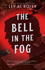 The Bell in the Fog (Andy Mills, #2)