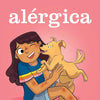Alérgica (Allergic) (Spanish Edition)