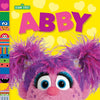 Abby (Sesame Street Friends) Board Book
