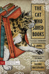 The Cat Who Saved Books: A Novel