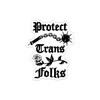 Protect Trans Folks/Kids Solid Sticker: Flail