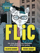 Flic True Story Of Journalist Who Infiltrated Police Graphic Novel