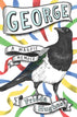 George: A Magpie Memoir