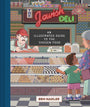 Jewish Deli Illustrated Guide To Chosen Food Graphic Novel