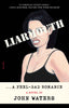 Liarmouth: A Feel-Bad Romance (Paperback)