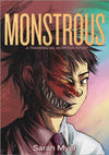 Monstrous: A Transracial Adoption Story Hardcover Graphic Novel *signed*