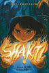 Shakti Hardcover Graphic Novel