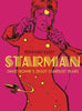 Starman David Bowie's Ziggy Stardust Years Graphic Novel