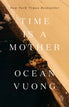 Time Is a Mother (Paperback)