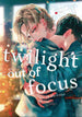 Twilight Out Of Focus Graphic Novel Volume 01 (Mature)