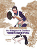 The Way Of The Househusband: The Gangster's Guide Housekeeping Hardcover