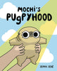 Mochis Pugpyhood Graphic Novel