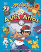 Pokemon Ash's Atlas Softcover