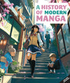 A History Of Modern Manga Hardcover