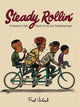 Steady Rollin Life In Pictures Graphic Novel (Mature)