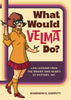 What Would Velma Do? Life Lessons Hardcover