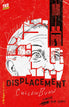 Displacement Prose Novel Softcover (Mature)