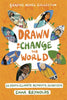 Drawn To Change The World Graphic Novel