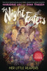 Night Eaters Graphic Novel Volume 02 Her Little Reapers
