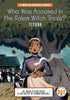 Who Was Accused In The Salem Witch Trials?: Tituba (Softcover)