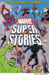 Marvel Super Stories Hardcover All-New Comics from All-Star Cartoonists