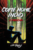 Come Home Indio Graphic Novel