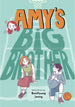 Amy's Big Brother Graphic Novel