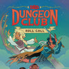 Dungeons & Dragons Dungeon Club Softcover Graphic Novel Volume 01 Roll Call