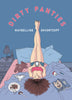 Dirty Panties Graphic Novel (Mature)