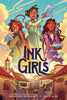 Ink Girls Hardcover Graphic Novel