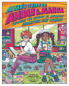 Kids Guide To Anime & Manga Softcover