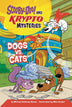Scooby Doo & Krypto Mysteries Softcover Dogs vs Cats