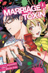 Marriage Toxin Graphic Novel Volume 01