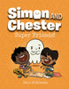 Super Friends! (Simon And Chester Book #4)