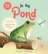 In the Pond: A Magic Flaps Board Book