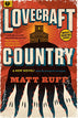 Lovecraft Country: A Novel (Hardcover)