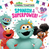 Spanish Is My Superpower! (Sesame Street) (Paperback)